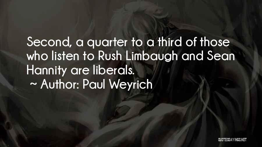 Paul Weyrich Quotes 1751400