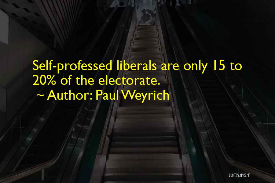 Paul Weyrich Quotes 233875