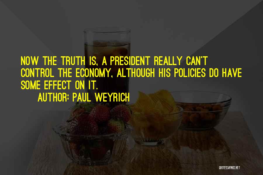 Paul Weyrich Quotes 729811
