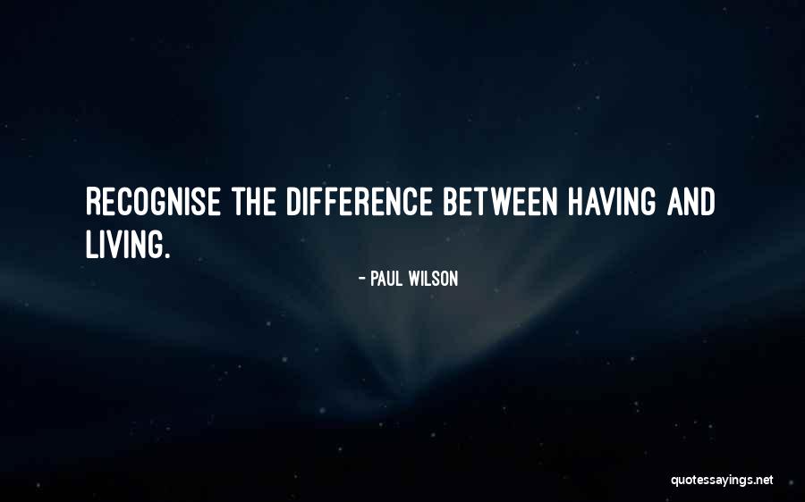Paul Wilson Quotes 1371269 Paul Wilson Quotes 1371269