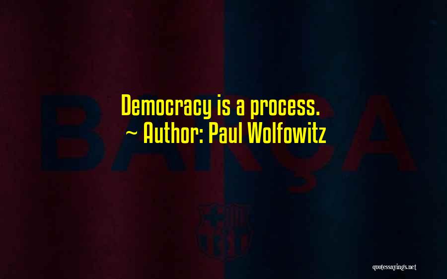 Paul Wolfowitz Quotes 1171678