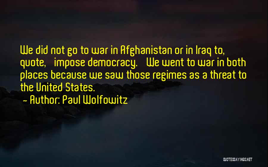 Paul Wolfowitz Quotes 655540