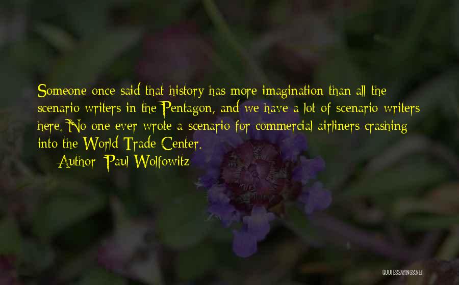 Paul Wolfowitz Quotes 858026