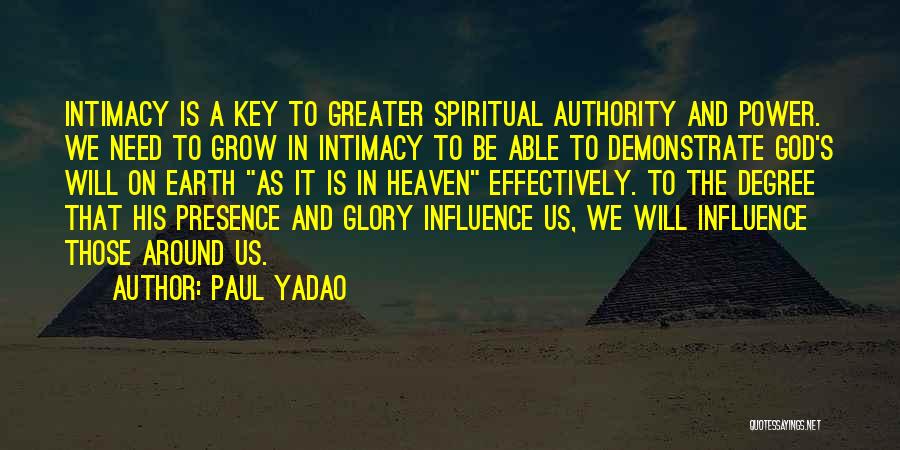 Paul Yadao Quotes 1282741