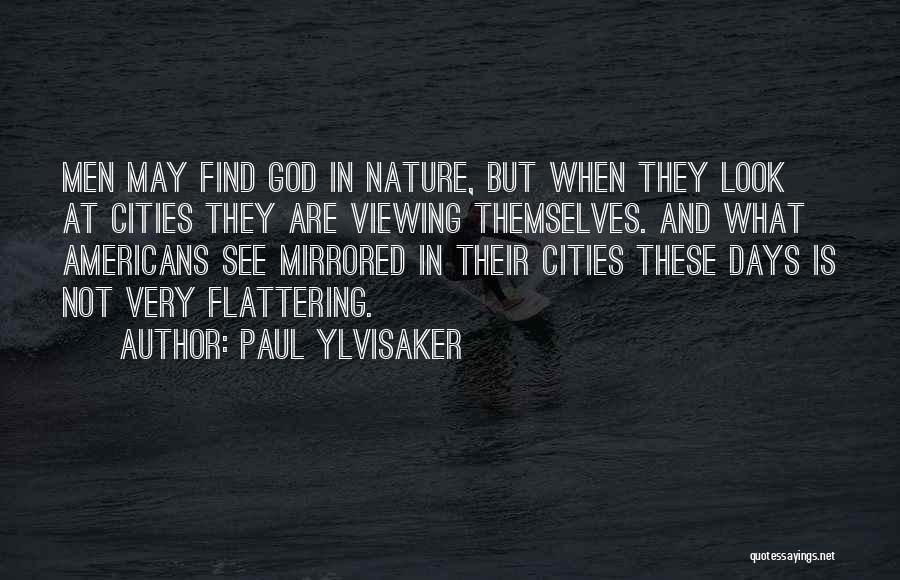 Paul Ylvisaker Quotes 908636