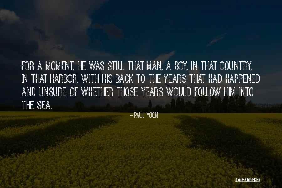 Paul Yoon Quotes 1679811