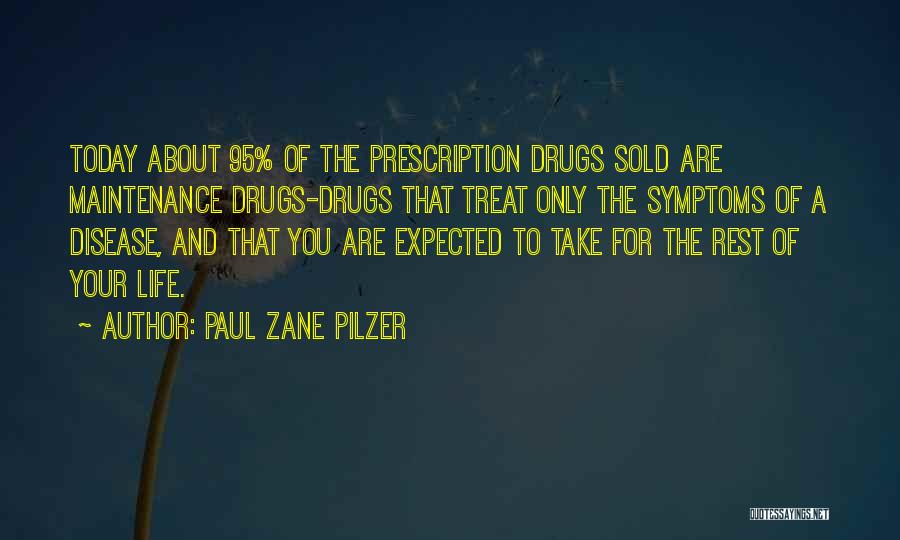 Paul Zane Pilzer Quotes 2126146