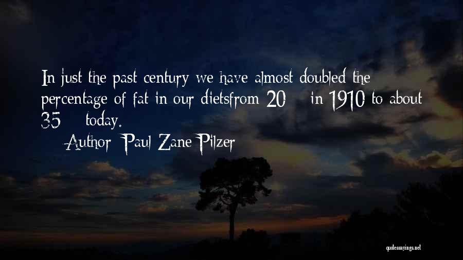 Paul Zane Pilzer Quotes 309687