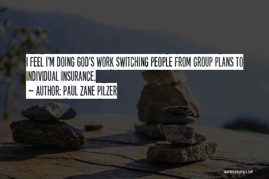 Paul Zane Pilzer Quotes 451143