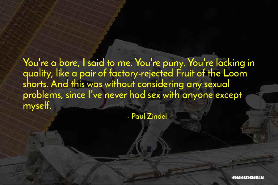 Paul Zindel Quotes 1724434