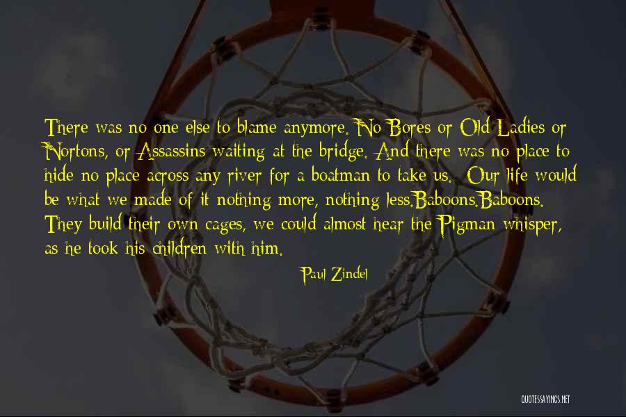 Paul Zindel Quotes 341108 Paul Zindel Quotes 341108