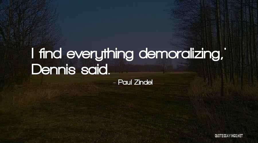 Paul Zindel Quotes 436971 Paul Zindel Quotes 436971
