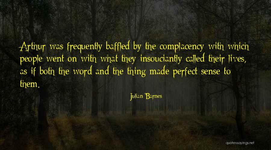 Paula 7de Laan Quotes By Julian Barnes Paula 7de Laan Quotes By Julian Barnes