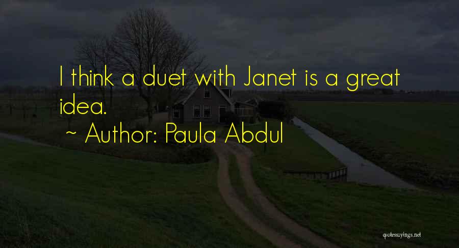 Paula Abdul Quotes 1235843