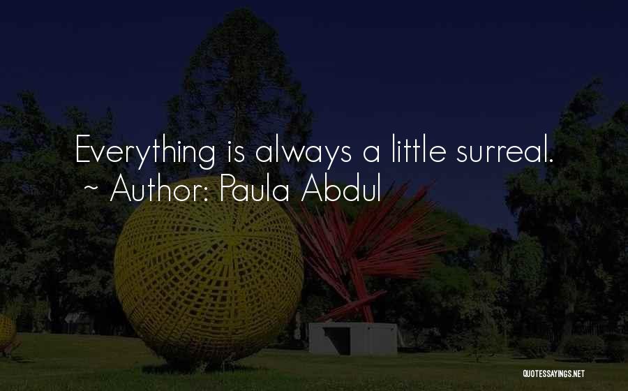 Paula Abdul Quotes 1956952