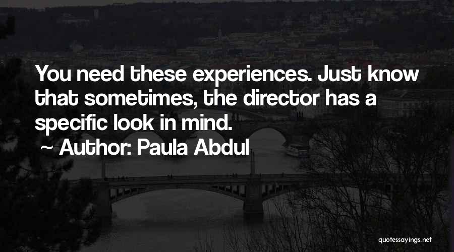 Paula Abdul Quotes 2115168