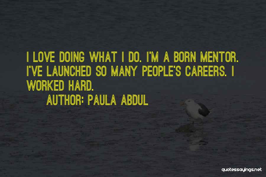 Paula Abdul Quotes 257361