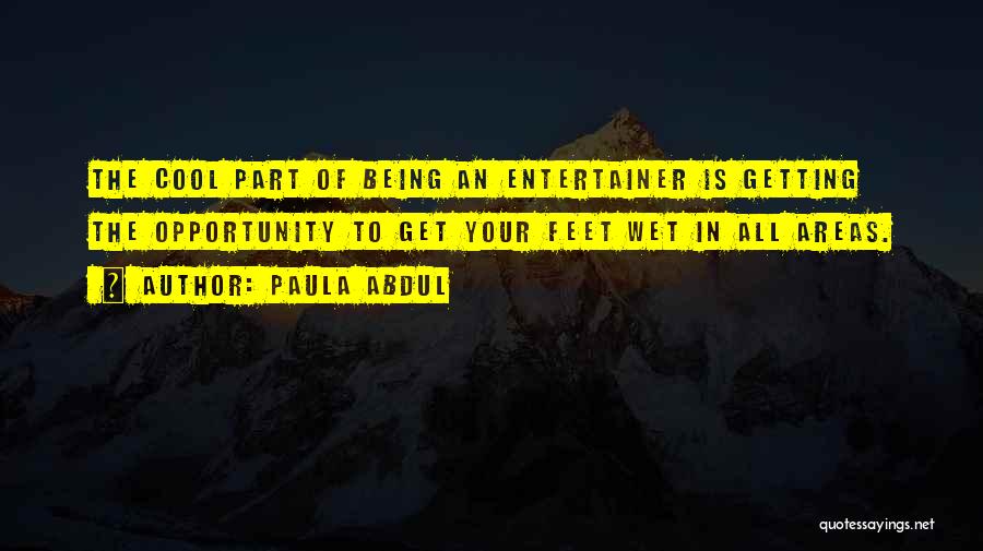 Paula Abdul Quotes 905379