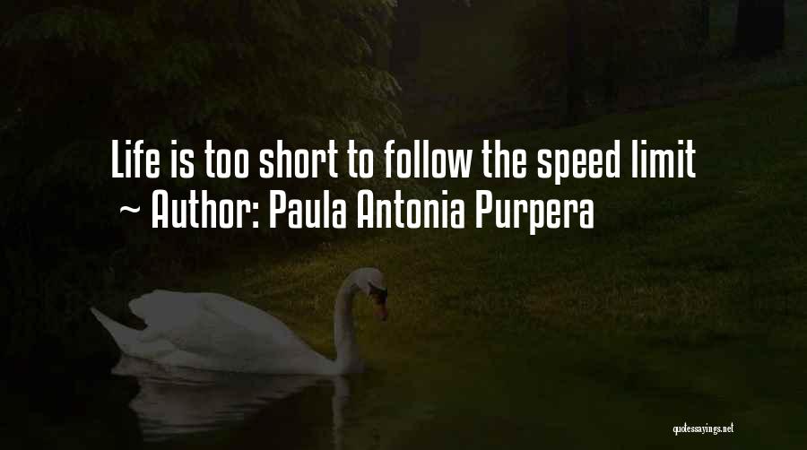 Paula Antonia Purpera Quotes 92515