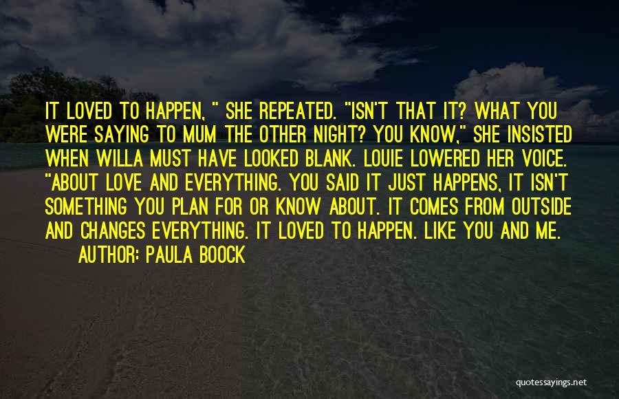 Paula Boock Quotes 2134849