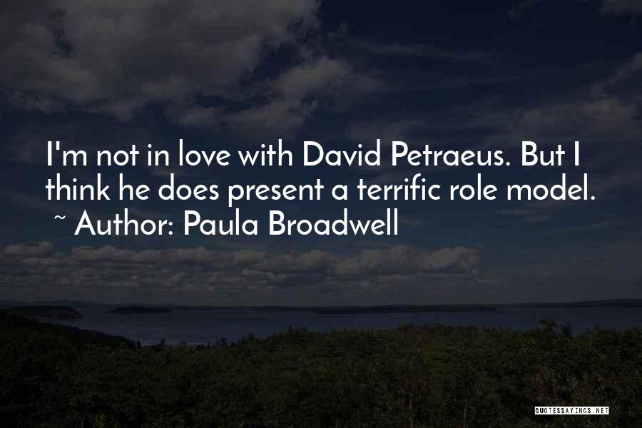 Paula Broadwell Quotes 1609458