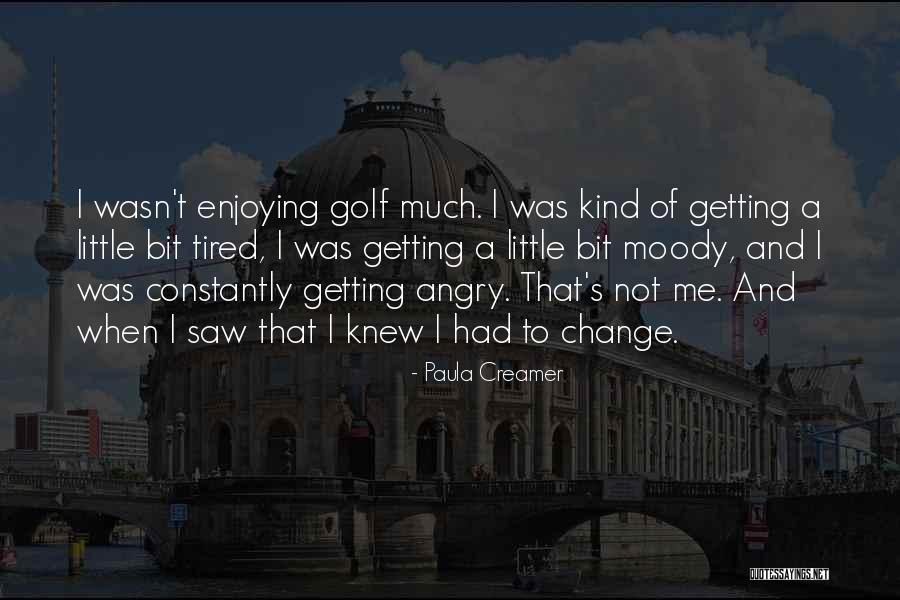 Paula Creamer Quotes 1361209