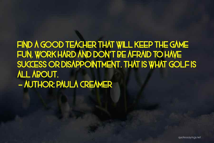 Paula Creamer Quotes 1384756