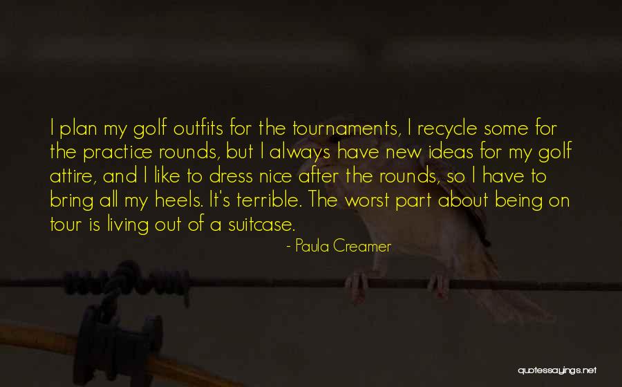Paula Creamer Quotes 1672004 Paula Creamer Quotes 1672004