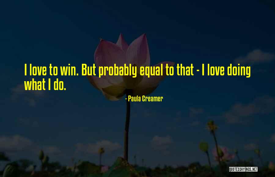 Paula Creamer Quotes 2199570 Paula Creamer Quotes 2199570