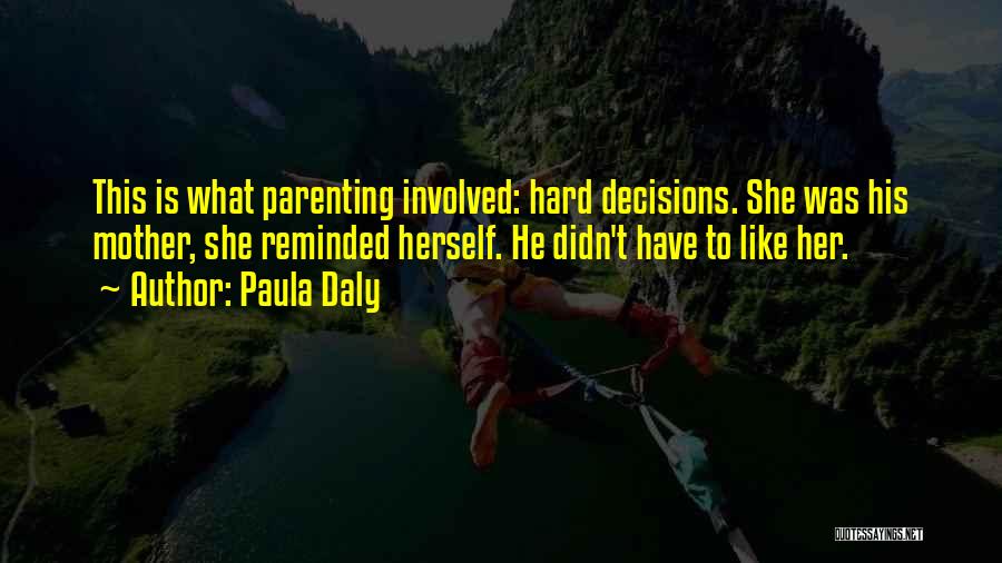 Paula Daly Quotes 367596