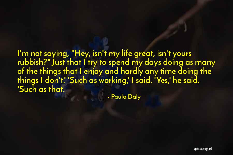 Paula Daly Quotes 808544