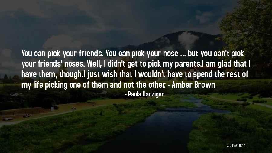 Paula Danziger Quotes 1780668 Paula Danziger Quotes 1780668