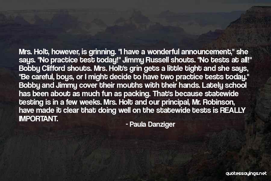 Paula Danziger Quotes 1830982 Paula Danziger Quotes 1830982