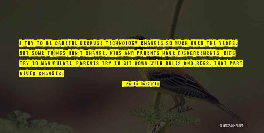 Paula Danziger Quotes 2194477 Paula Danziger Quotes 2194477