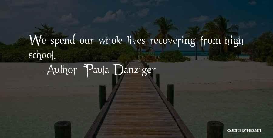 Paula Danziger Quotes 279406