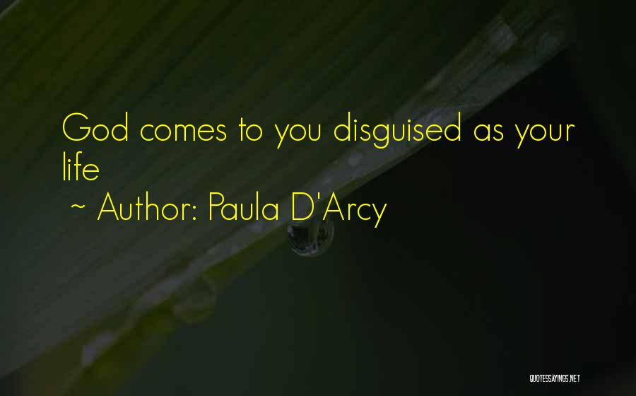 Paula D'Arcy Quotes 1500975