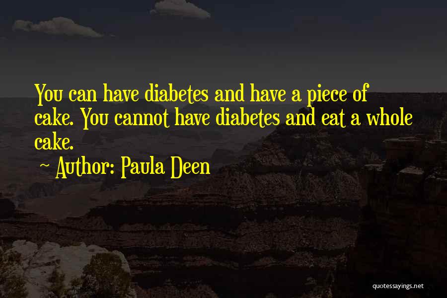 Paula Deen Quotes 1236062