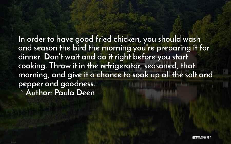 Paula Deen Quotes 1310707