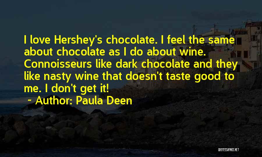 Paula Deen Quotes 1810640