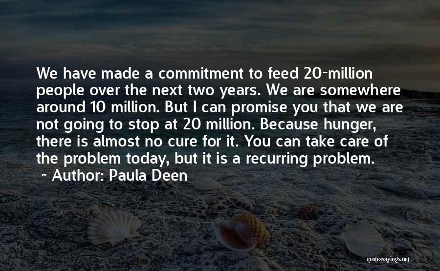 Paula Deen Quotes 1980813