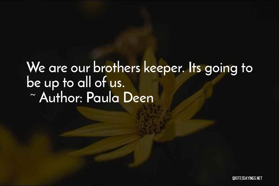 Paula Deen Quotes 837647