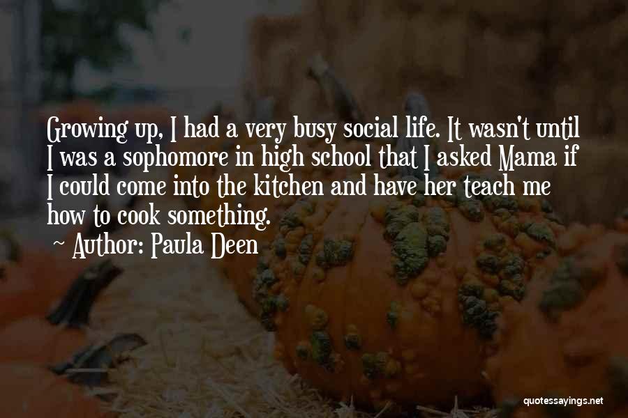 Paula Deen Quotes 96601