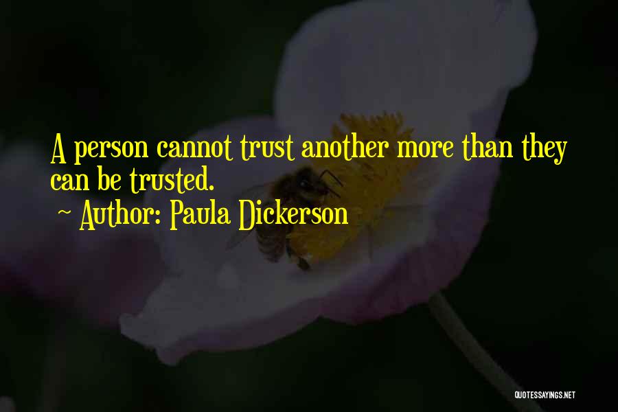 Paula Dickerson Quotes 1504311
