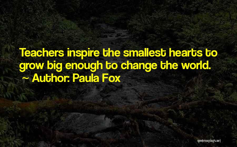 Paula Fox Quotes 2135407