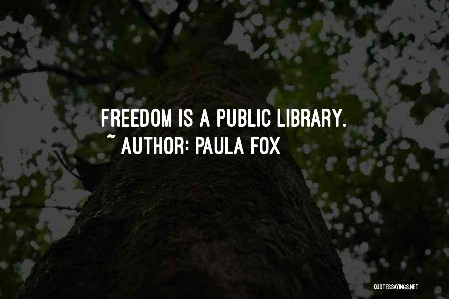 Paula Fox Quotes 74682