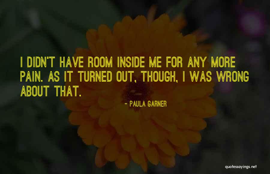 Paula Garner Quotes 1461523