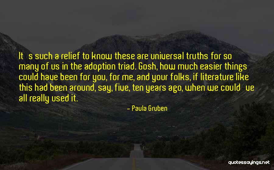 Paula Gruben Quotes 1669382