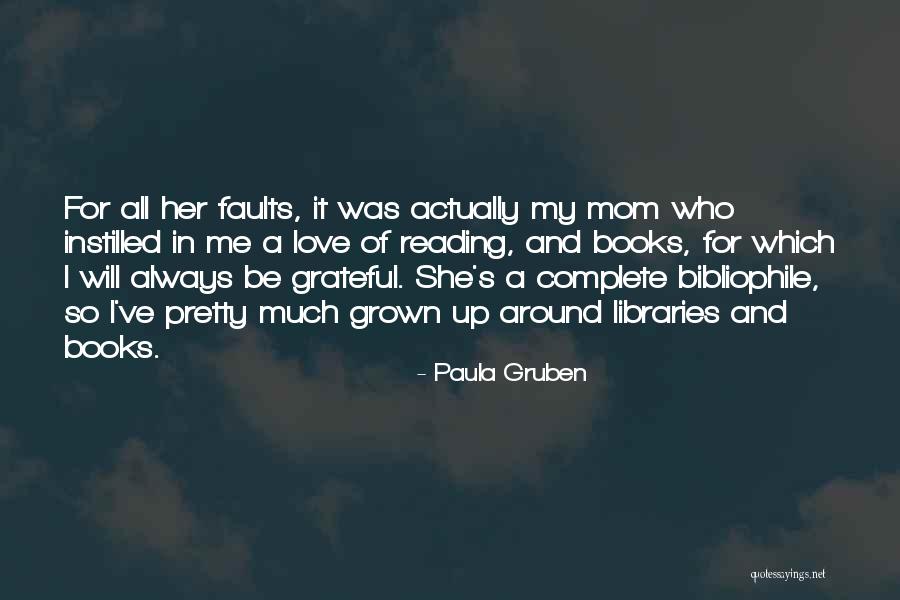 Paula Gruben Quotes 200831