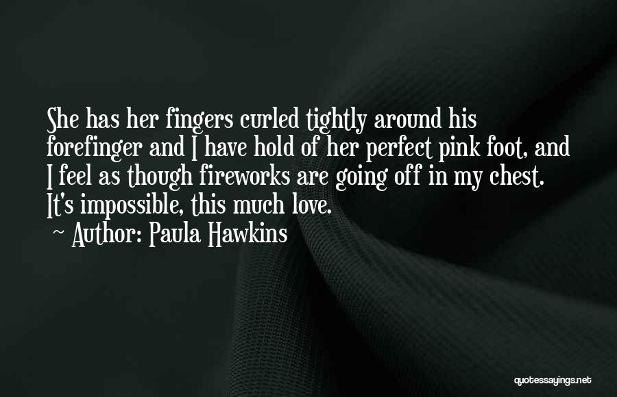 Paula Hawkins Quotes 1496054