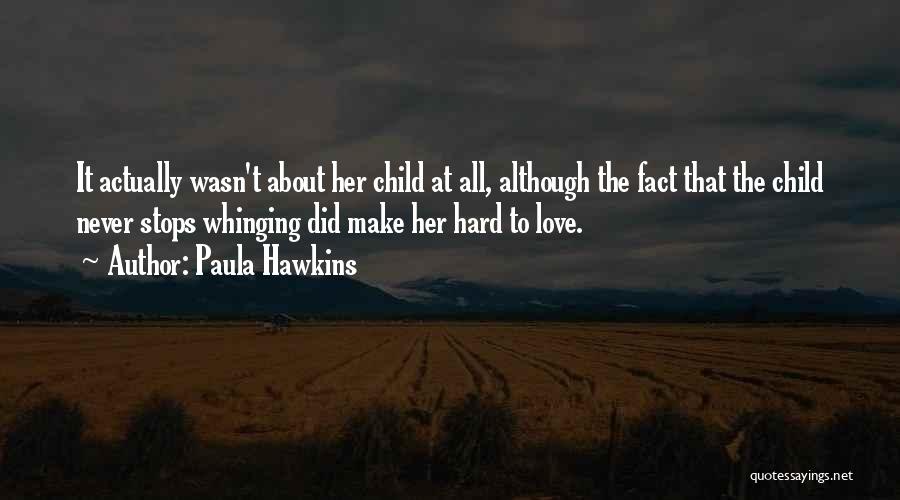 Paula Hawkins Quotes 1702940